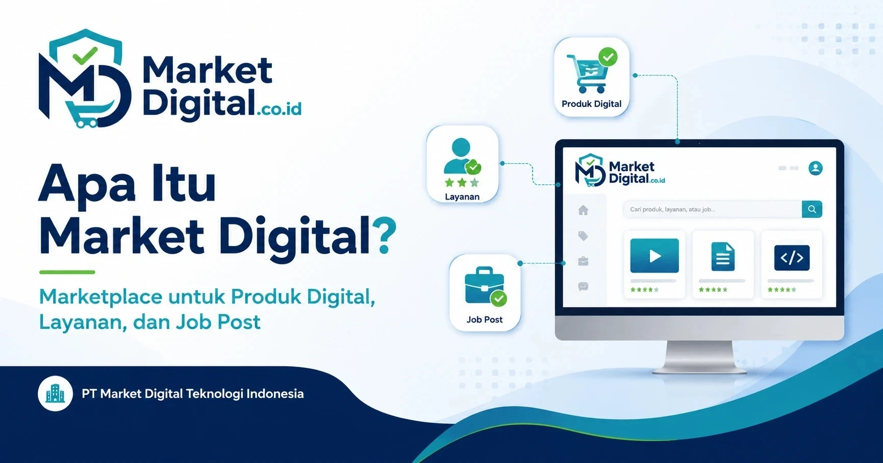 Apa Itu Market Digital? Marketplace untuk Produk Digital, Layanan, dan Job Post