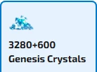3280+600 Genesis Crystals